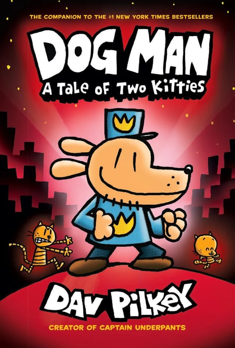Dog Man: A tale of two kitties